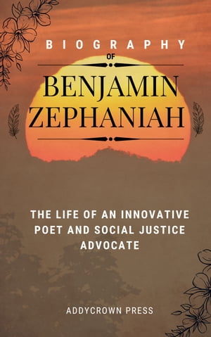 Biography of Benjamin Zephaniah