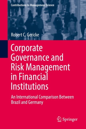 Corporate Governance and Risk Management in Financial Institutions