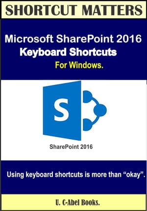 Microsoft SharePoint 2016 Keyboard Shortcuts For