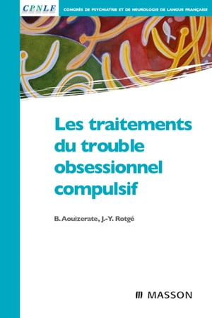 Les traitements du trouble obsessionnel compulsif