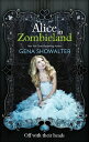 ŷKoboŻҽҥȥ㤨Alice in Zombieland (The White Rabbit Chronicles, Book 1Żҽҡ[ Gena Showalter ]פβǤʤ211ߤˤʤޤ