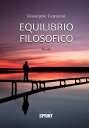 Equilibrio Filosofico【電子書籍】[ Giuseppe Capuano ]