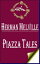 Piazza TalesŻҽҡ[ Herman Melville ]