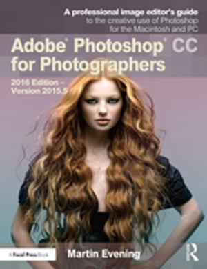 Adobe Photoshop CC for Photographers