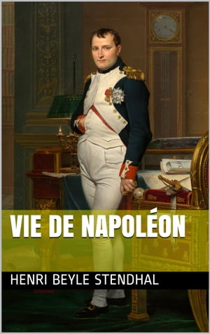 Vie de Napoléon