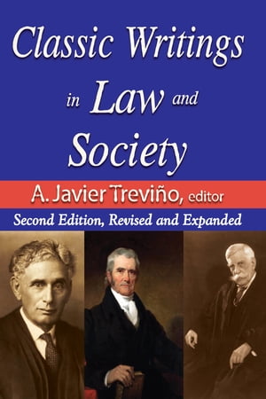 Classic Writings in Law and Society