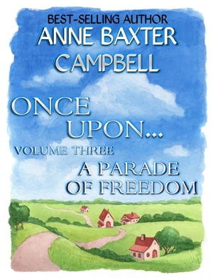 Once Upon... - Volume 3 - A Parade of Freedom