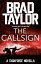 The Callsign A gripping military thriller from ex-Special Forces Commander Brad TaylorŻҽҡ[ Brad Taylor ]