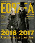 ファイナルファンタジーXIV エオルゼアコレクション2016-2017【電子書籍】[ 株式会社スクウェア・エニックス ]