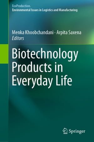 Biotechnology Products in Everyday LifeŻҽҡ
