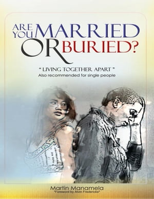 Are You Married or Buried