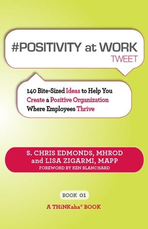 #POSITIVITY AT WORK tweet Book01