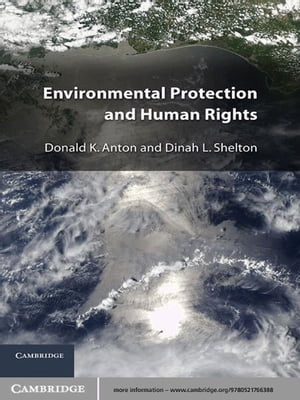 Environmental Protection and Human Rights