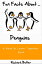 Fun Facts About Penguins