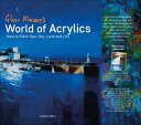 Glyn Macey's World of Acrylics How to Paint Sea, Sky, Land and Life【電子書籍】[ Glyn ...