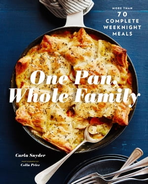 One Pan, Whole Family