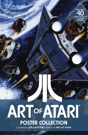Art of Atari Poster Collection【電子書籍】[ Various ]
