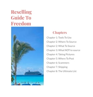 Reselling Guide to Freedom