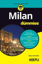 Milan for dummies Milan style: design and fashion - From Roman times to the Vert...