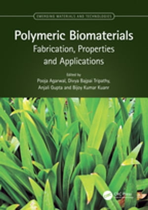 ŷKoboŻҽҥȥ㤨Polymeric Biomaterials Fabrication, Properties and ApplicationsŻҽҡۡפβǤʤ8,945ߤˤʤޤ