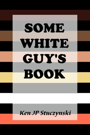 Some White Guy's Book