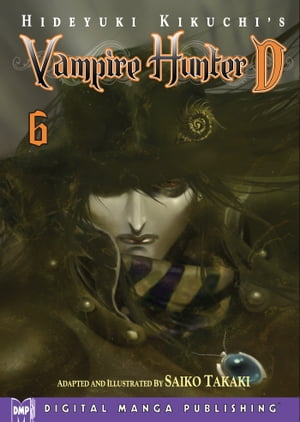 Vampire Hunter D Vol. 6 (Seinen Manga)