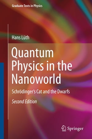 Quantum Physics in the Nanoworld