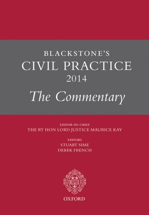 Blackstone's Civil Practice 2014: The Commentary