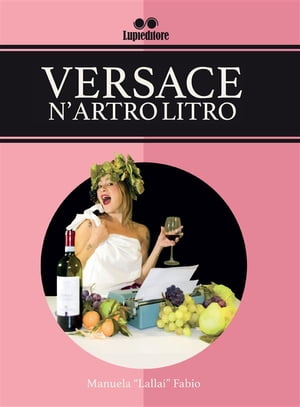 Versace n'artro litro【電子書籍】[ MANUELA FABIO ]