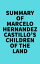 Summary of Marcelo Hernandez Castillo's Children of the LandŻҽҡ[ ? Everest Media ]