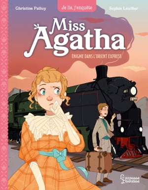 Miss Agatha - Enigme dans l'Orient Express【電