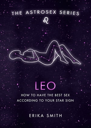 Astrosex: Leo How to have the best sex according to your star sign