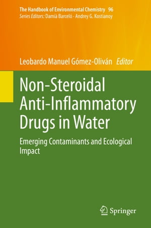 Non-Steroidal Anti-Inflammatory Drugs in Water Emerging Contaminants and Ecological ImpactŻҽҡ