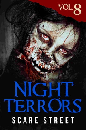 Night Terrors Vol. 8