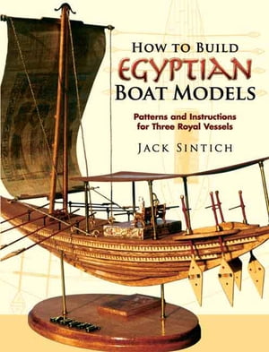 How to Build Egyptian Boat Models