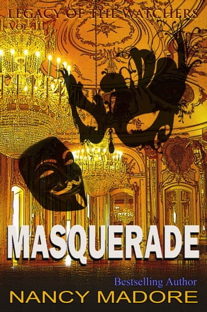 Masquerade【電子書籍】[ Nancy Madore ]