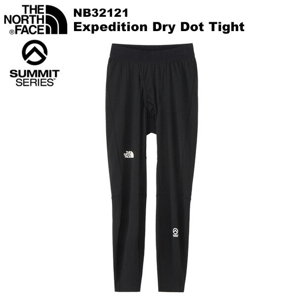 THE NORTH FACE ノースフェイス 【SUMMITシリーズ】Expedition Dry Dot Tight エクスペディションドライドットタイツ NB32121