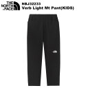 THE NORTH FACE(m[XtFCX) Verb Light Mountain Pant(KIDS)(LbYo[uCg}Eepc) NBJ32233