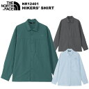 THE NORTH FACE(m[XtFCX) Hikers' Shirt(nCJ[YVc) NR12401