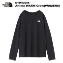 THE NORTH FACE(ノースフェイス) Altime WARM Crew(WOMENS)(オルタイムウォームクルー) NTW62205