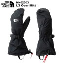 THE NORTH FACE(m[XtFCX) L3 Over Mitt (L3 I[o[~bg)