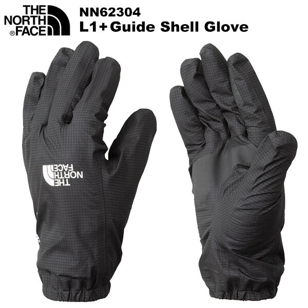 THE NORTH FACE(ノースフェイス) L1 Guide Shell Glove (L1 ガイドシェルグローブ)