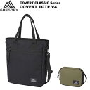 グレゴリー トートバッグ メンズ GREGORY(グレゴリー) COVERT TOTE カバートトート V4