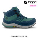 yZ[z TOPO athletic(g|AX`bN) TRAILVENTURE 2 WP ifB[Xj