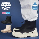 SHAKA シャカ  センタージップブーツショートブーツ ミドルブーツ フロントジップ 厚底 ボリュームソール レディース メンズ ユニセックス 撥水 アウトドア