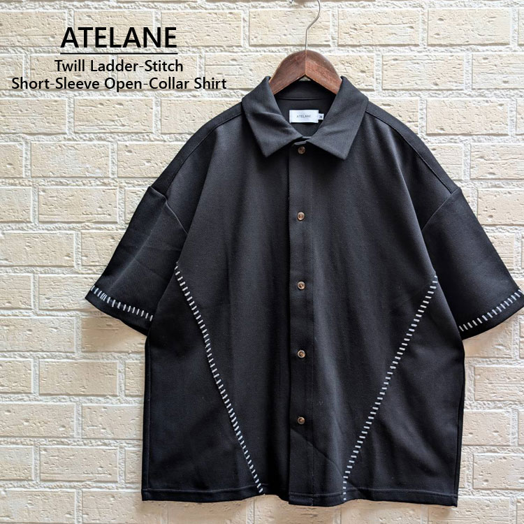 Rakuten - ATELANE アテレーン カルゼ ラダーステッチ 半袖 オープンカラーシャツ ツイル 開襟シャツ リラックスシルエット ドロップショルダー ボックスシルエット ストリート カジュアル デイリーウェア きれいめ セットアップ対応 メンズ レディース ユニセックス