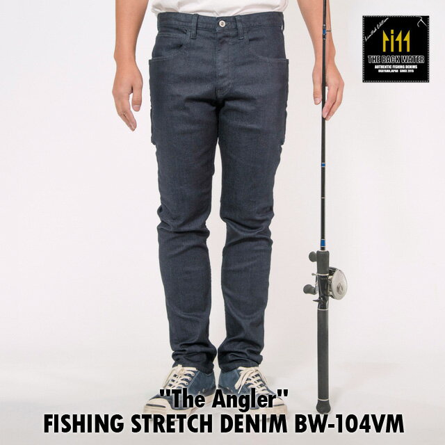 The Angler The Backwater バックウォーター FISHING STRETCH DENIM フィッシング ストレッチ デニム BW-104VM 岡山産 撥水加工 12オンス スリム ストレッチ チェーンステッチ タックルケース プライヤー ランディンググリップ 釣り ジーンズ デニム 日本製