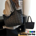 新作 レディース ショルダーバッグ トートバッグ 肩掛け キルティング 大容量 軽量 マザーズバッグ