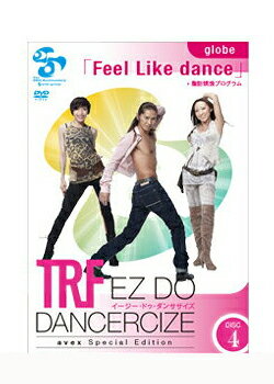 TRF イージー・ドゥ・ダンササイズ EZ DO DANCERCIZE avex Special Edition DISC4 DVD globe 「Feel Like dance」 脂肪燃焼プログラム 【中古】[海外直輸入USED]