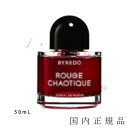 国内正規品　バイレード（BYREDO） ナイト　ヴェールズ　ルージュ　カオティック　50mL